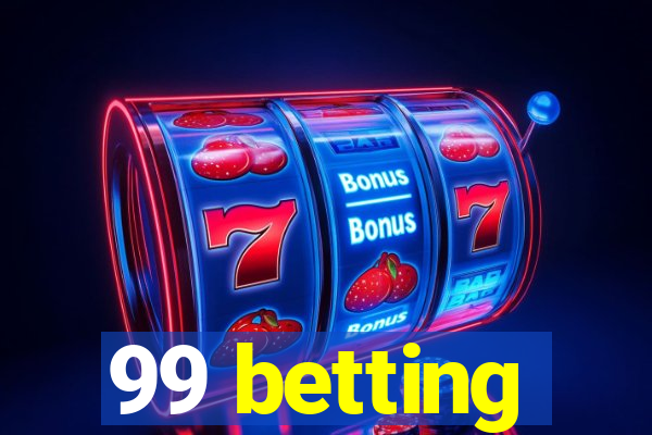 99 betting