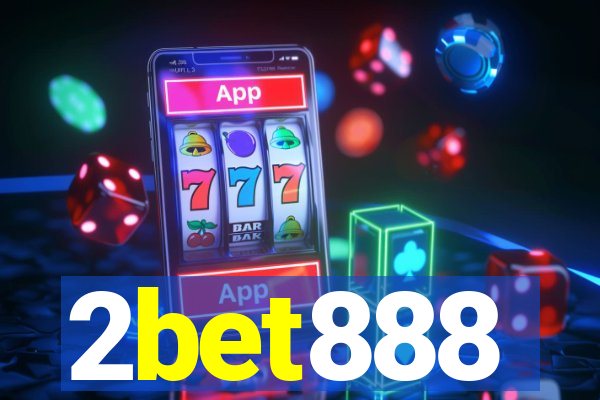 2bet888