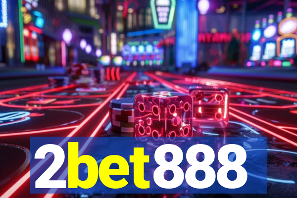 2bet888