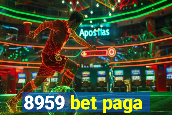 8959 bet paga