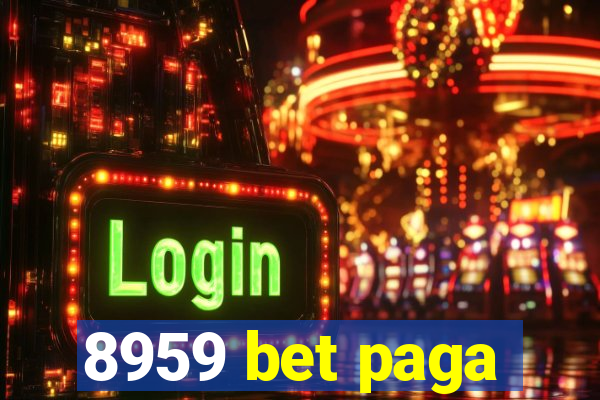 8959 bet paga