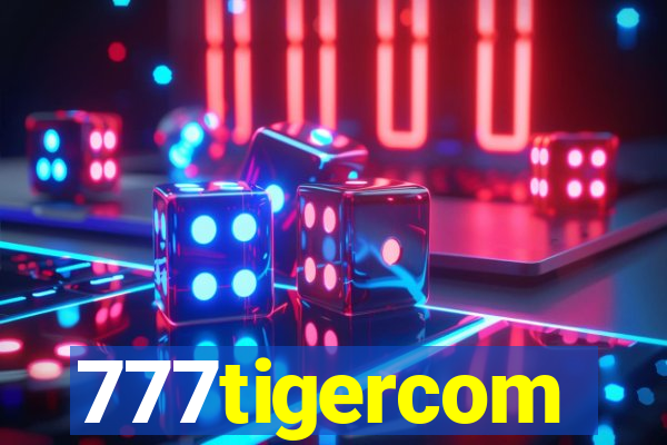 777tigercom