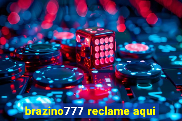 brazino777 reclame aqui