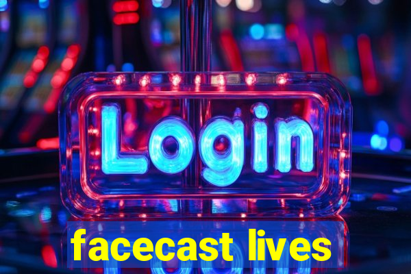 facecast lives