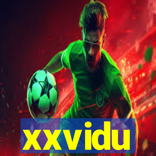 xxvidu