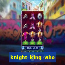 knight king who returned with a god wiki