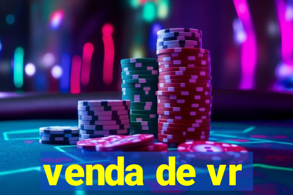 venda de vr