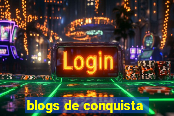 blogs de conquista