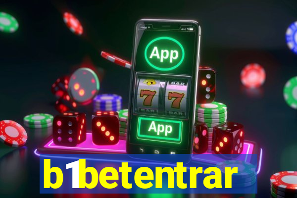 b1betentrar