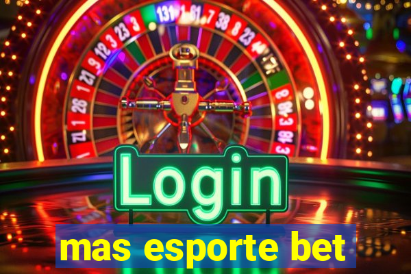 mas esporte bet