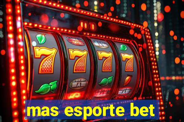 mas esporte bet