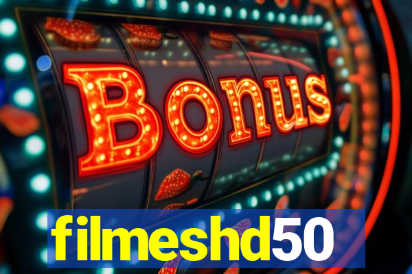 filmeshd50