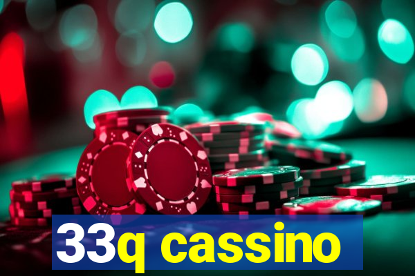 33q cassino