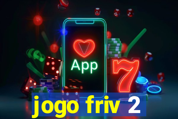 jogo friv 2