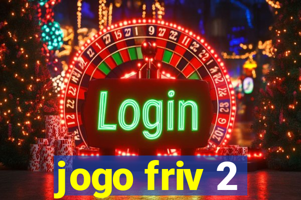 jogo friv 2