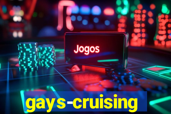 gays-cruising