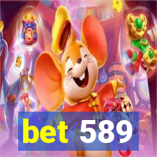 bet 589