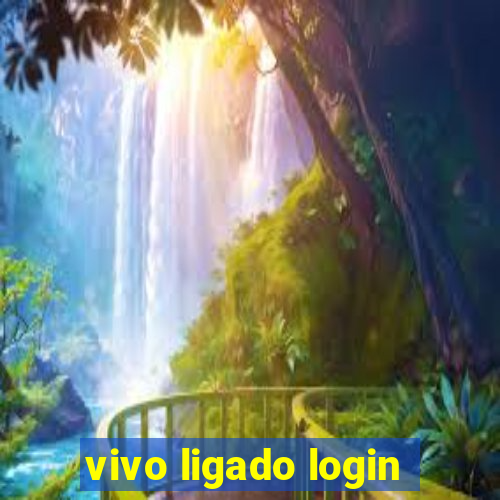 vivo ligado login