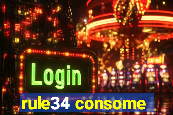 rule34 consome