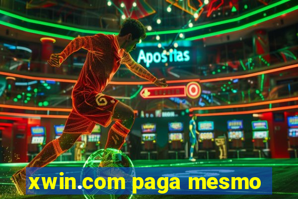 xwin.com paga mesmo