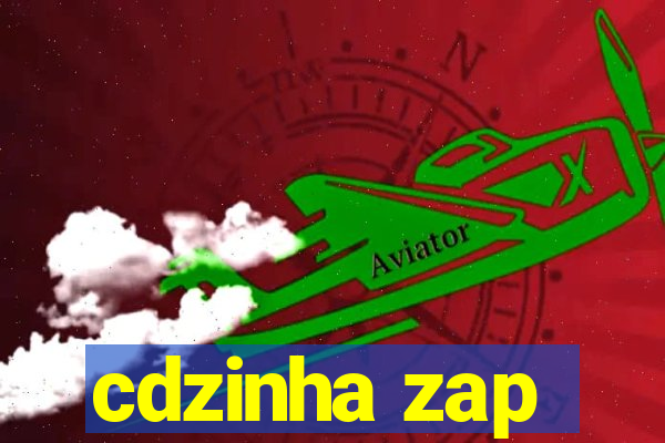 cdzinha zap