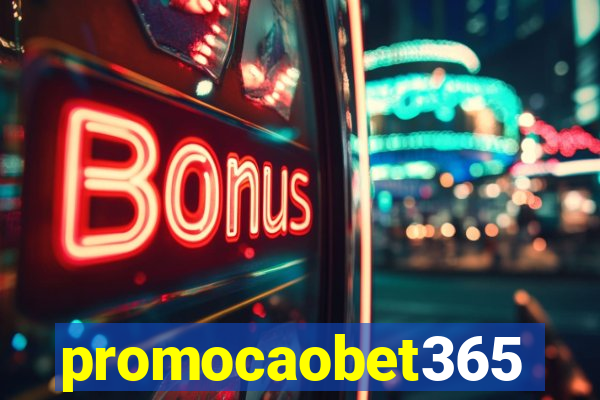 promocaobet365