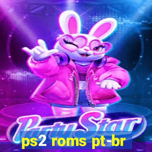 ps2 roms pt-br