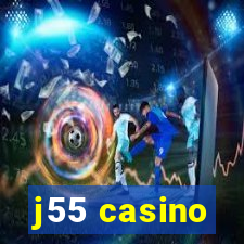 j55 casino