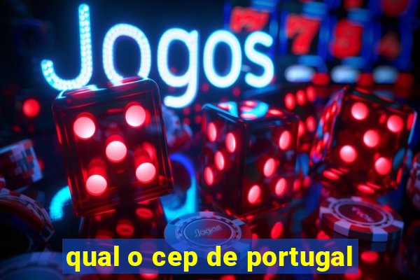 qual o cep de portugal