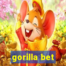 gorilla bet