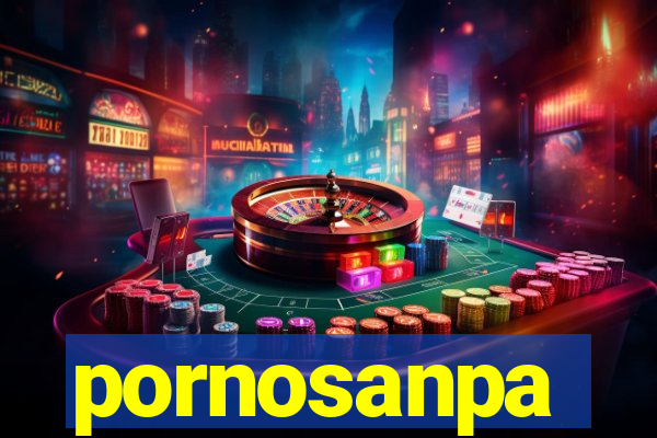 pornosanpa