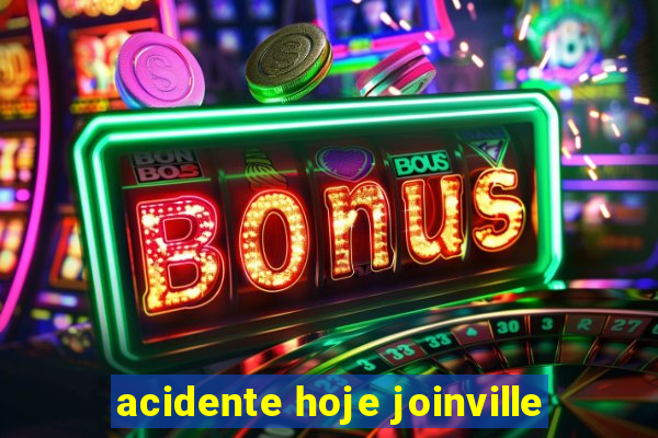 acidente hoje joinville