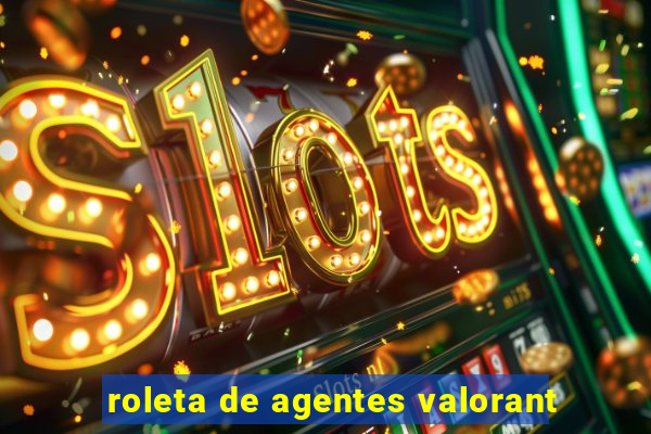 roleta de agentes valorant