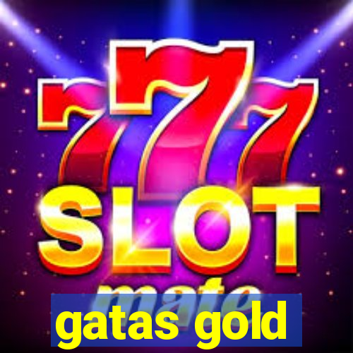 gatas gold