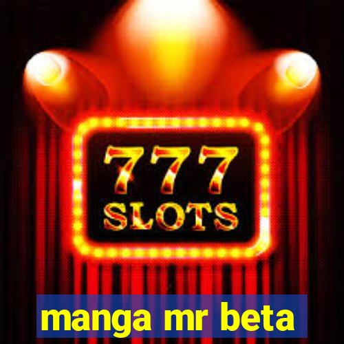 manga mr beta