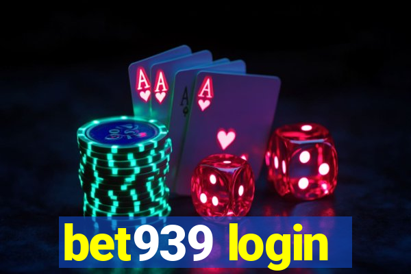 bet939 login