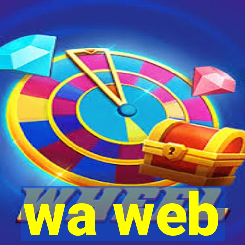 wa web