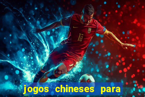 jogos chineses para ganhar dinheiro