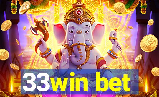 33win bet