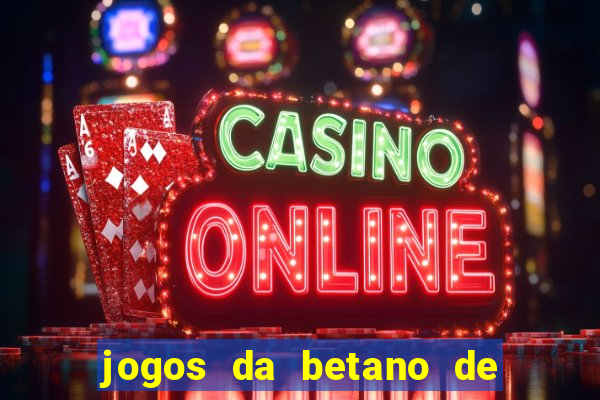 jogos da betano de 10 centavos