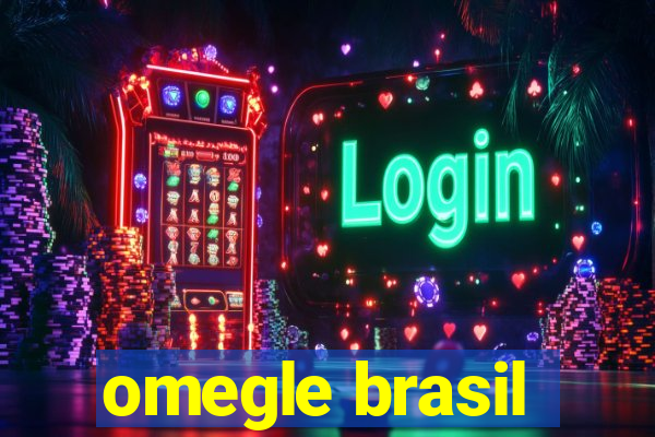 omegle brasil