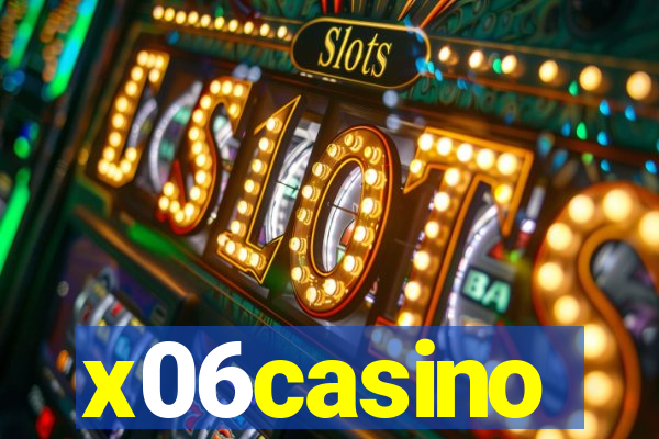 x06casino