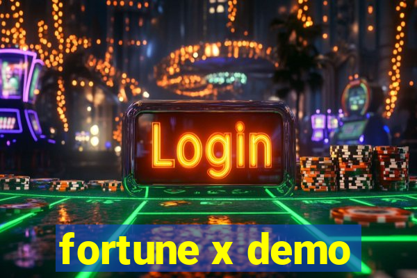 fortune x demo