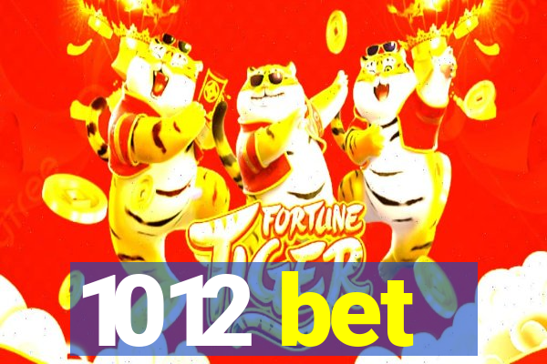 1012 bet