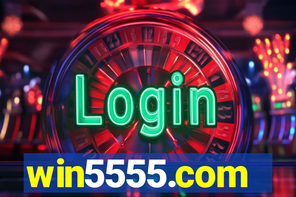 win5555.com