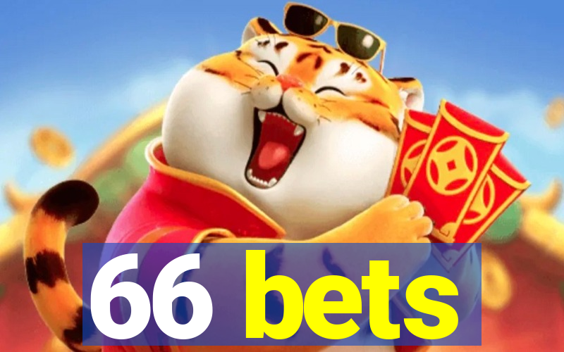 66 bets