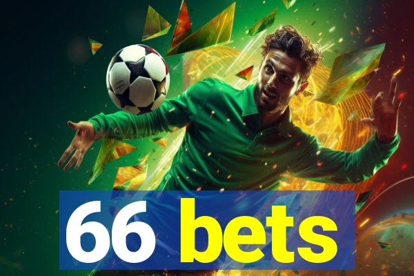 66 bets