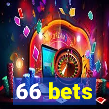 66 bets