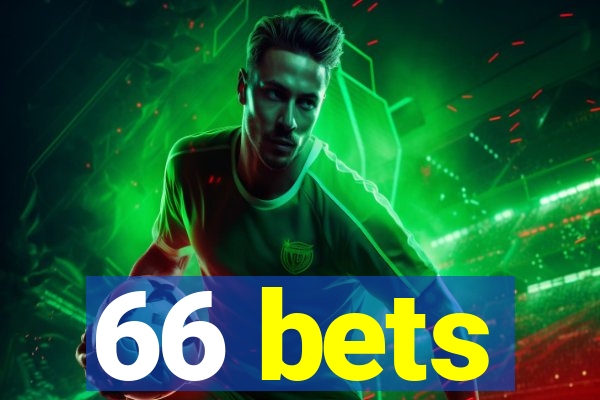 66 bets