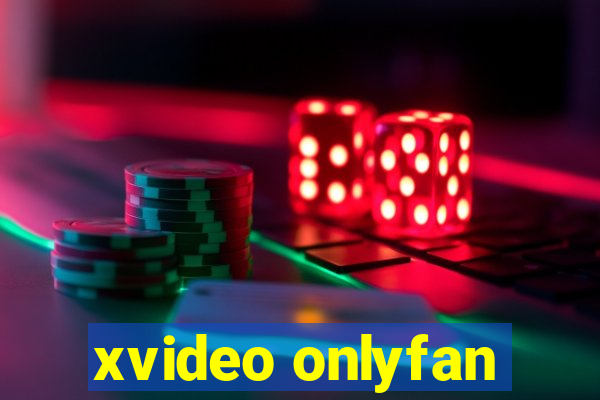 xvideo onlyfan